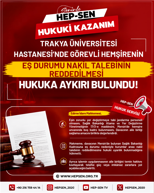 Trakya Üniversitesi Hastanesi’nde Görevli Hemşirenin Eş Durumu Nakil Talebinin Reddedilmesi Hukuka Aykırı Bulundu.